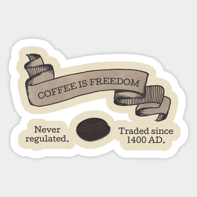 coffee-freedom Sticker by GSmith14